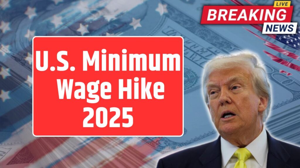 U.S. Minimum Wage Hike 2025 (1)