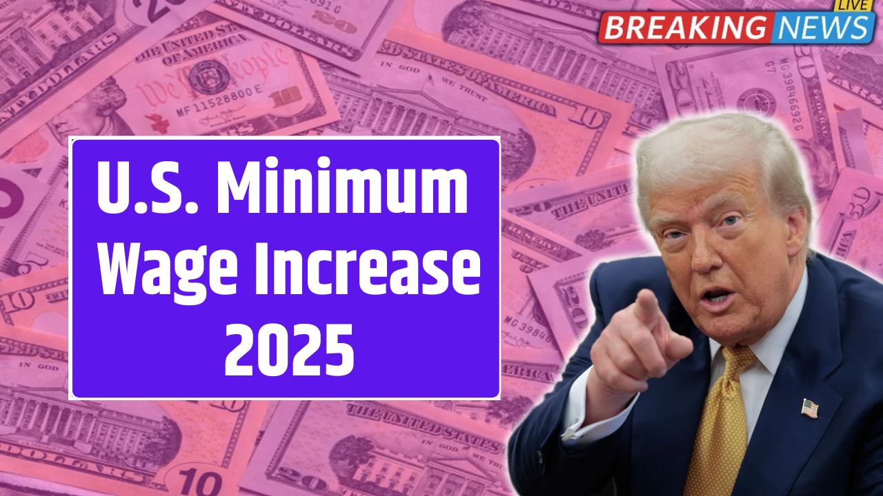 U.S. Minimum Wage Increase 2025